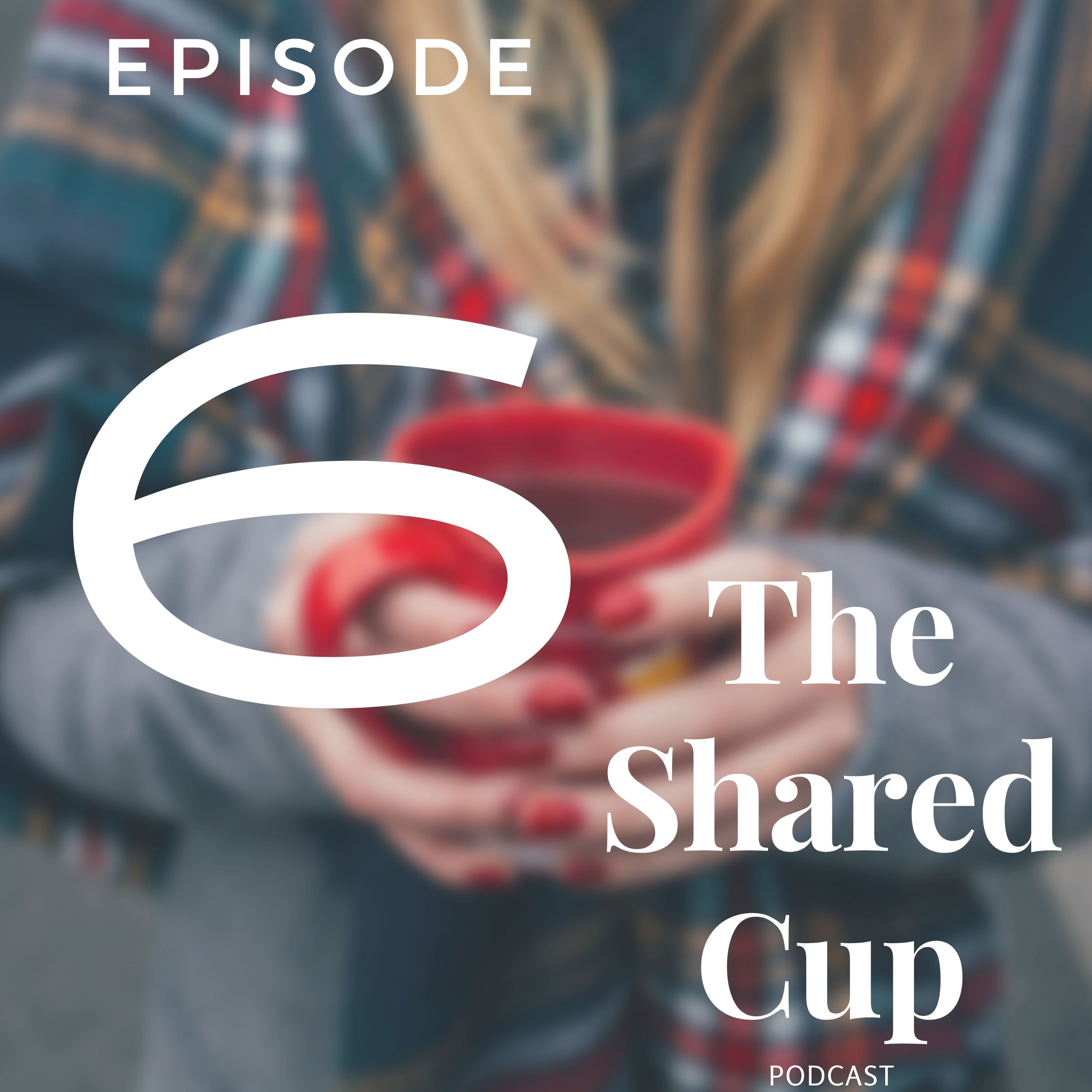 Episode 6 – Sharyn Combs